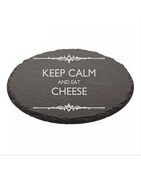 Keep Calm Eat Cheese Engraved Natural Edge Round Slate Cheeseboard Platter 30 X 20cm